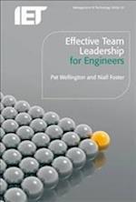 Effective Team Leadership for Engineers