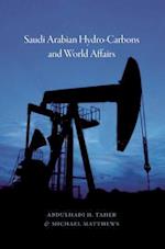 Saudi Arabian Hydrocarbons and World Affairs