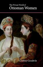 The Private World of Ottoman Women