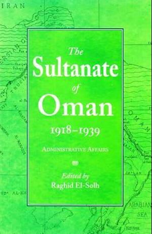 The Sultanate of Oman 1918-1939