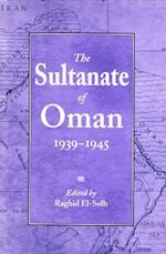 The Sultanate of Oman 1939-1945