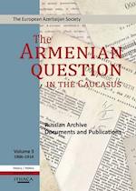 The Armenian Question in the Caucasus