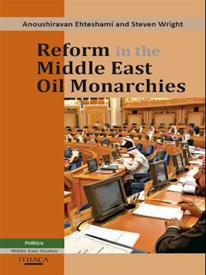 Reform in the Middle East Oil Monarchies