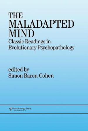 The Maladapted Mind