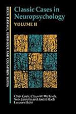 Classic Cases in Neuropsychology, Volume II