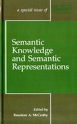 Semantic Knowledge and Semantic Representations