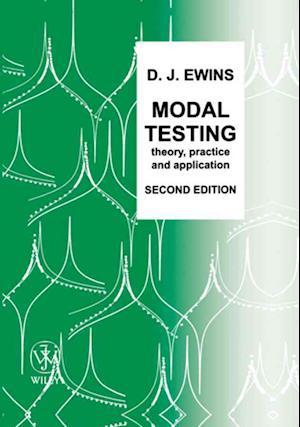 Modal Testing – Theory, Practice & Application 2e