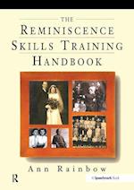 The Reminiscence Skills Training Handbook