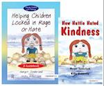 Helping Children Locked in Rage or Hate & How Hattie Hated Kindness