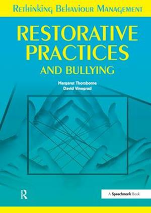 Restorative Practices and Bullying