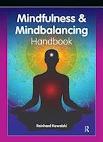 The Mindfulness and Mindbalancing Handbook