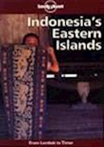 Indonesia`s Eastern Islands: From Lombok to Timor