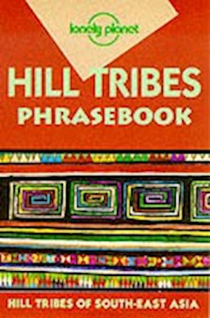 Hill Tribes Phrasebook