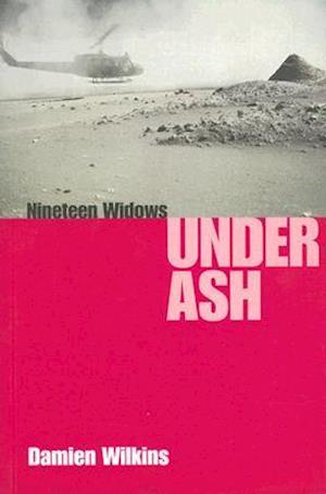 Nineteen Widows Under Ash