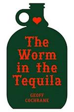 The Worm in the Tequila