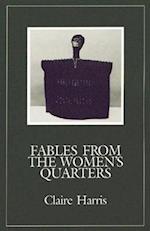 Fables from the Women&#146s Quarters