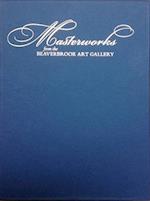 Masterworks from the Beaverbrook Art Gallery (Special Edition)