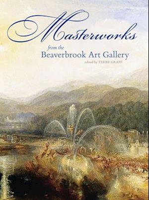 Masterworks from the Beaverbrook Art Gallery