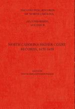 The Colonial Records of North Carolina, Volume 2