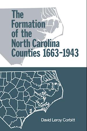 The Formation of the North Carolina Counties, 1663-1943