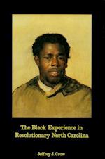 Black Experience in Revolutionary North Carolina