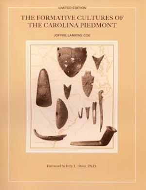 The Formative Cultures of the Carolina Piedmont