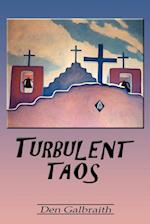 Turbulent Taos
