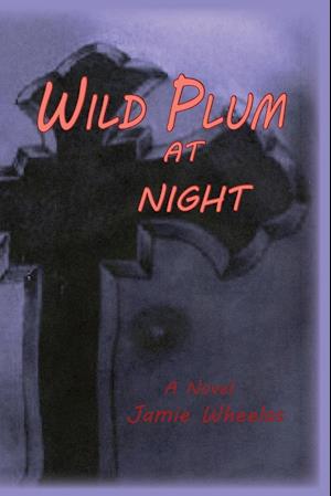 Wild Plum at Night