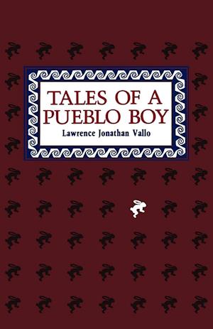 Tales of a Pueblo Boy