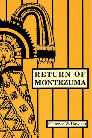 Return of Montezuma