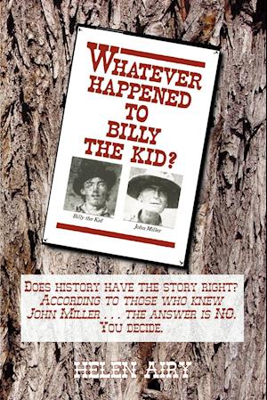 Whatever Happened to Billy the Kid