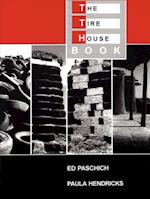 The Tire House Book