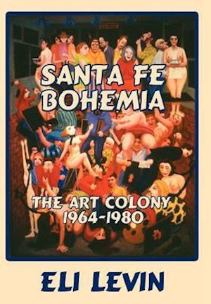 Santa Fe Bohemia (Hardcover)