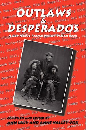 Outlaws & Desperados