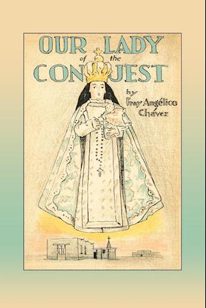 Our Lady of the Conquest