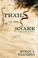 Trail of the Snake, Revised