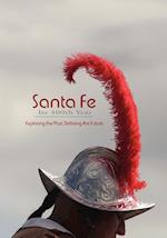 Santa Fe, Its 400th Year (Softcover)