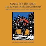 Santa Fe's Historic McKenzie Neighborhood