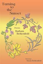 Turning to the Sunset, Poems