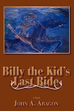 Billy the Kid's Last Ride