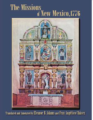 The Missions of New Mexico, 1776