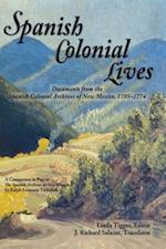 Spanish Colonial Lives, Hardcover