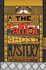 The Capitol Ghost Mystery 