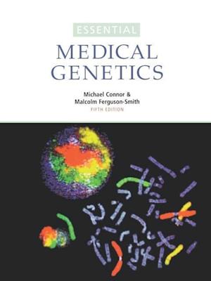 Essential Medical Genetics