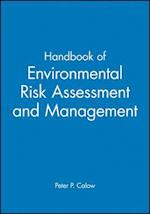 Handbook of Environmental Risk Assessment and Management