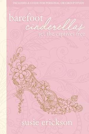 Barefoot Cinderellas