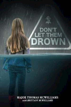 Don't Let Them Drown