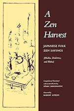 A Zen Harvest