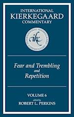 International Kierkegaard Commentary Volume 6: Fear and Trembling and Repetition 