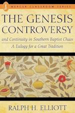 Elliott, R:  Genesis Controversy and Continuity in Southern